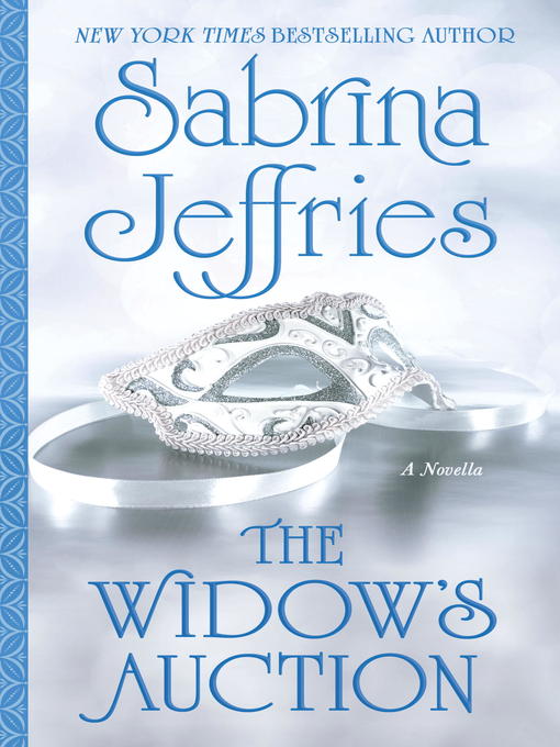 Title details for The Widow's Auction by Sabrina Jeffries - Available